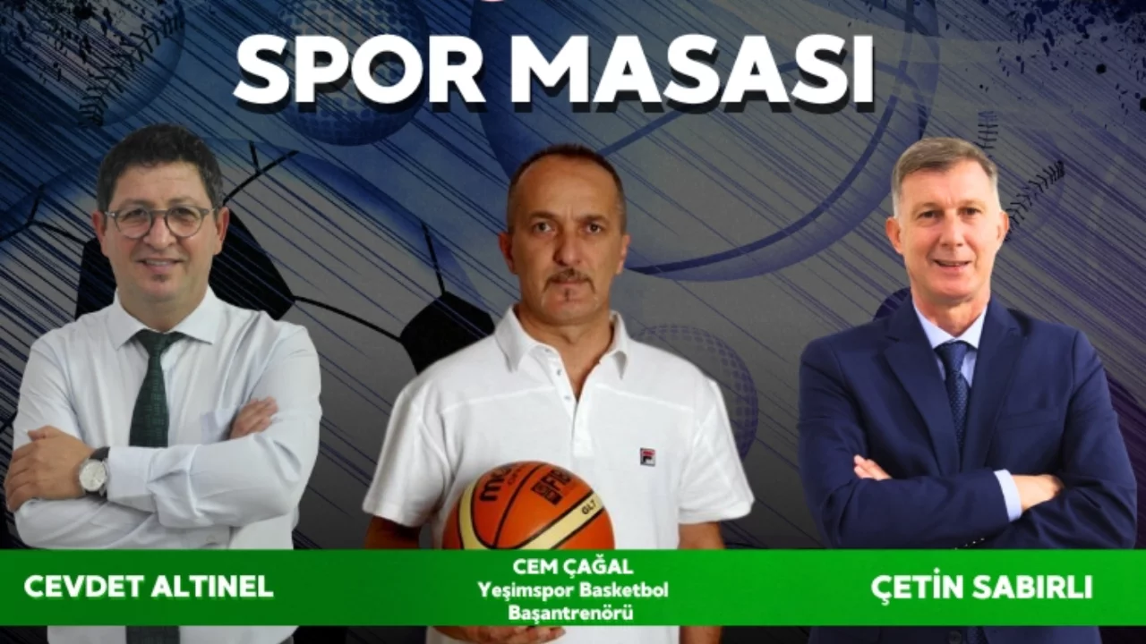 Cevdet Altınel Spor Masası''da G&uuml;ndemi &Ccedil;etin Sabırlı ve Cem &Ccedil;ağal ile birlikte değerlendiriyor.