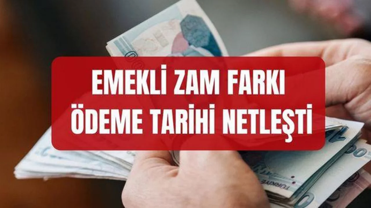 Emekli zam farkı &ouml;deme tarihi SON DAKİKA! Emekli maaşı zam farkı &ouml;demesi ne zaman? 4A ve 4B (SSK, Bağ-Kur) emekli maaş farkı &ouml;deme tarihleri