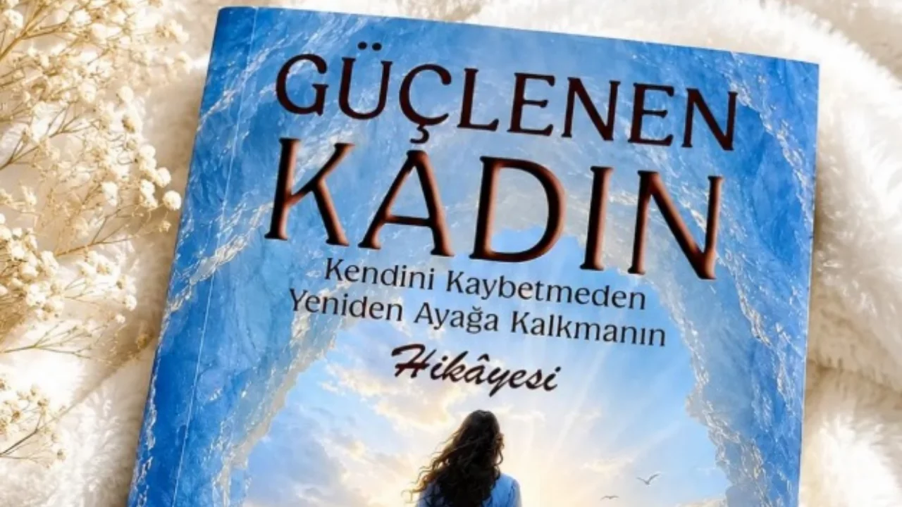 Sevcan Sever, "G&uuml;&ccedil;lenen Kadın" kitabıyla kadınlara umut oldu
