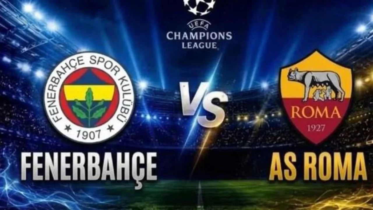 Fenerbah&ccedil;e Roma ma&ccedil;ı hangi kanalda, ne zaman, saat ka&ccedil;ta? Fenerbah&ccedil;e Roma muhtemel 11'leri ve ma&ccedil; kadrosu a&ccedil;ıklandı mı?