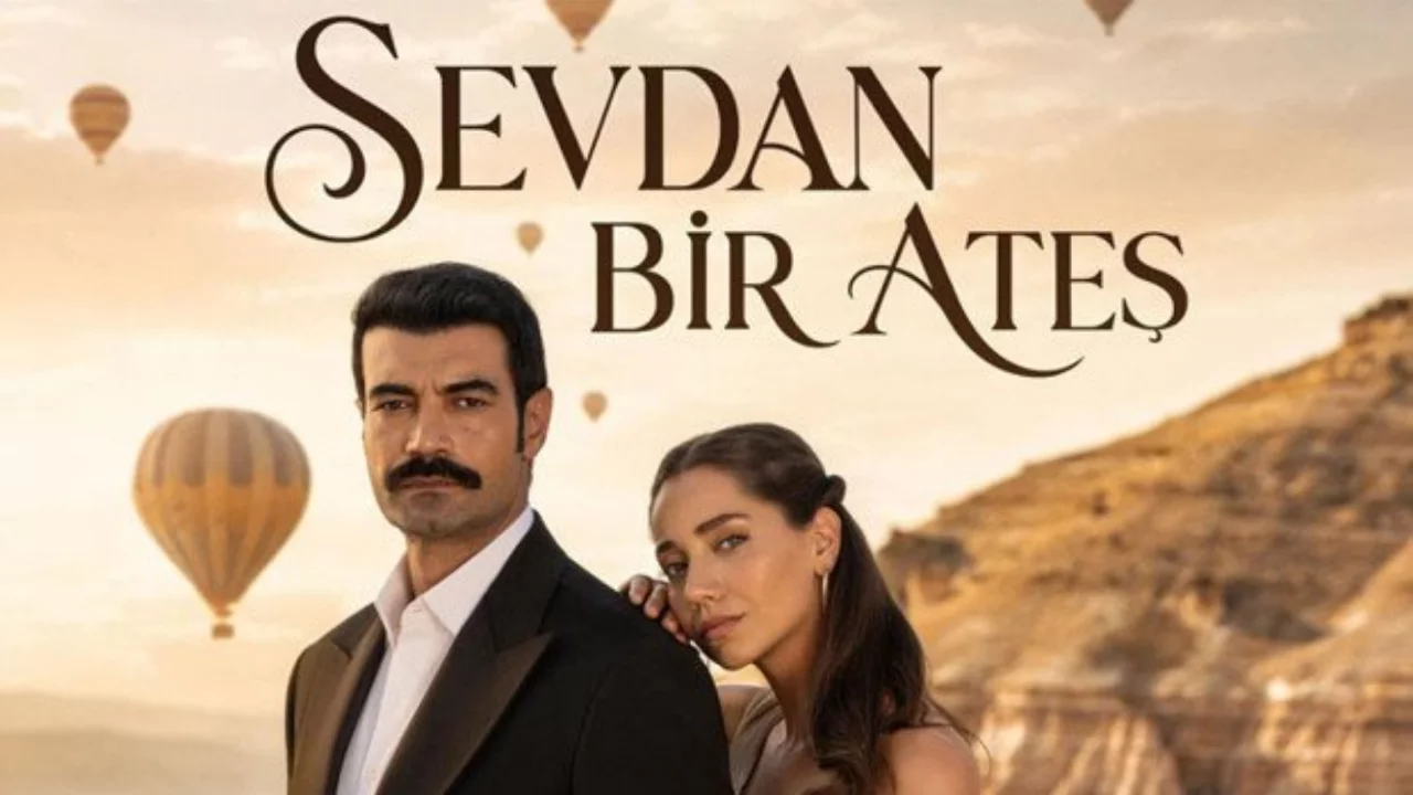 Sevdan Bir Ateş Dizisi Oyuncuları ve Karakterleri