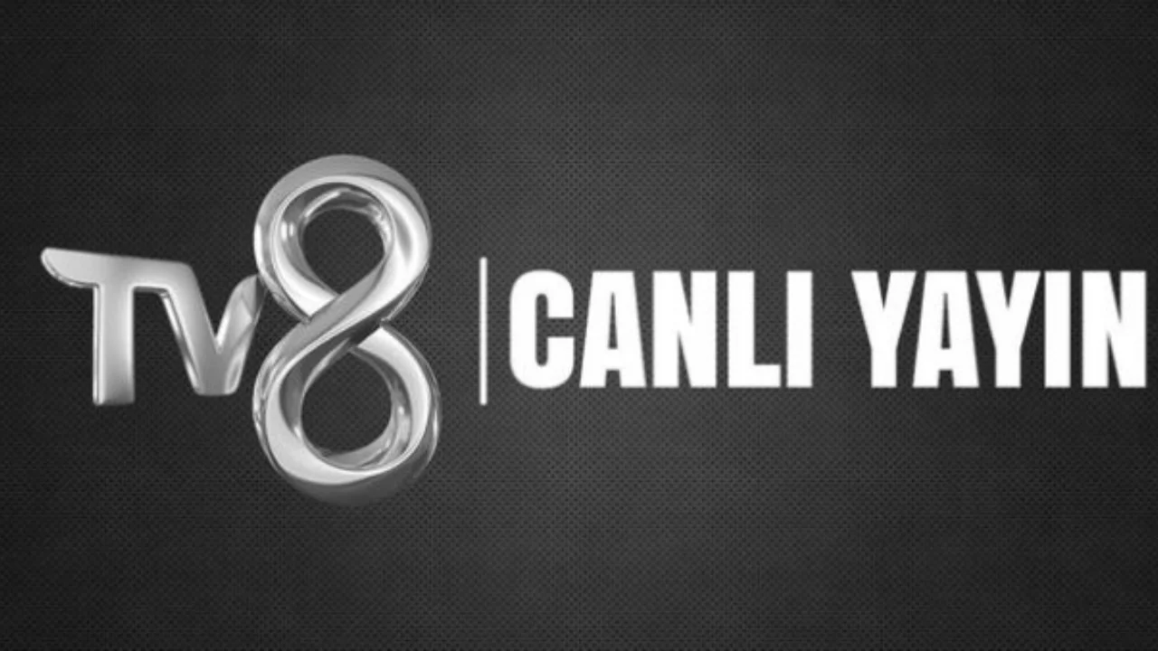 TV8 CANLI İZLE: 2 Ekim TV8 canlı nereden izlenir? Tv8 yayın akışı...
