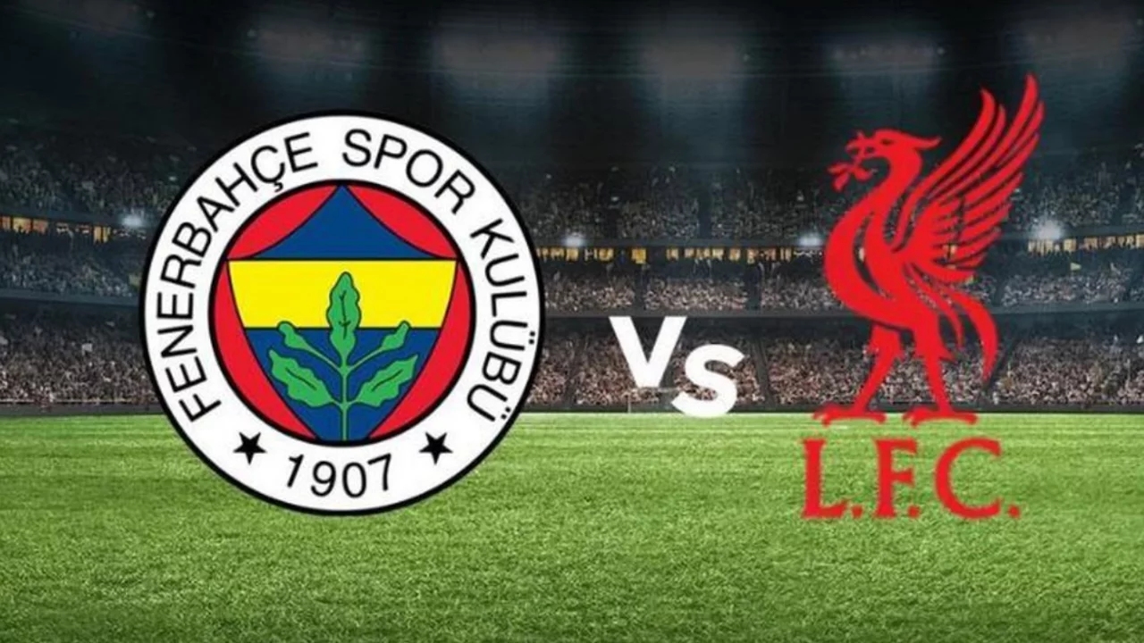 Fenerbahçe Liverpool maçı ne zaman, nerede oynanacak?