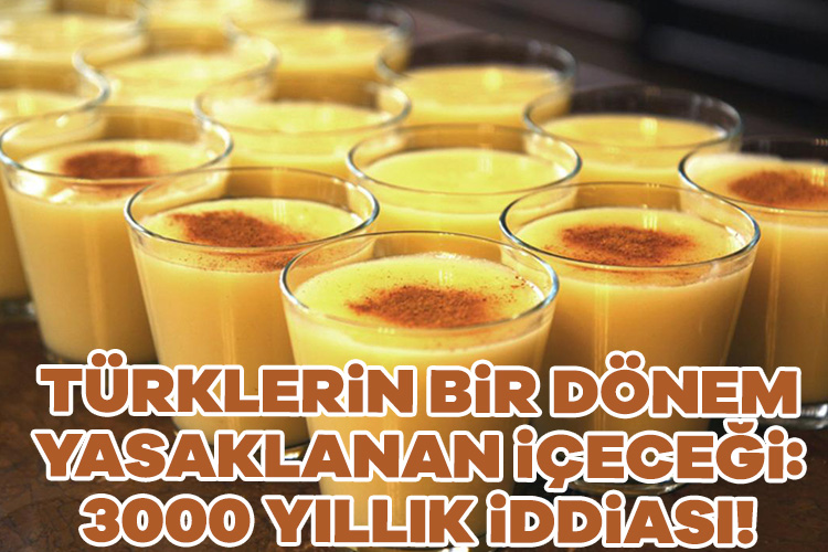 Türklerin bir dönem yasaklanan içeceği: 3000 yıllık iddiası!