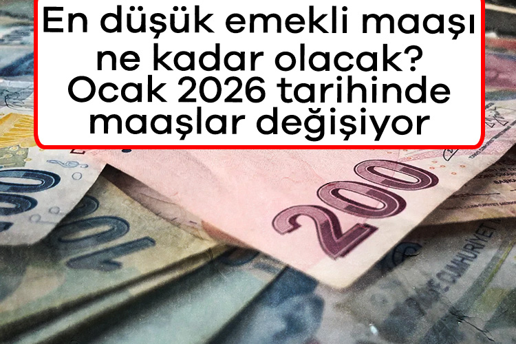 En düşük emekli maaşı ne kadar olacak? Ocak 2026 tarihinde maaşlar değişiyor