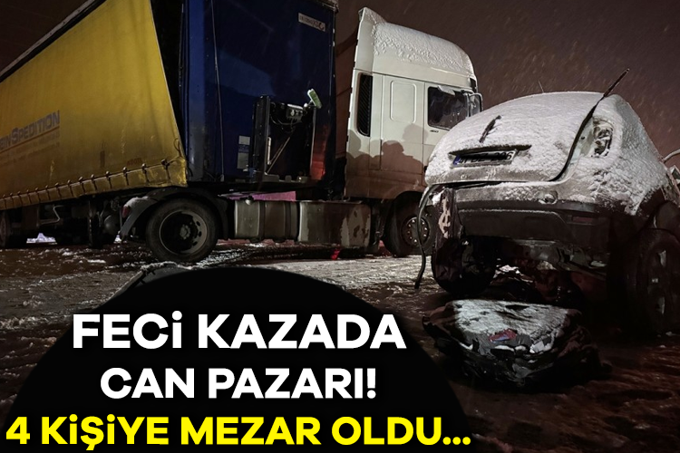 Feci kazada can pazarı! 4 kişiye mezar oldu...