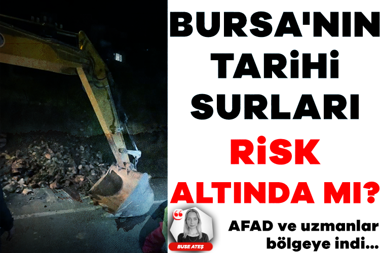 Bursa'nın tarihi surları risk altında mı? AFAD ve uzmanlar bölgeye indi...