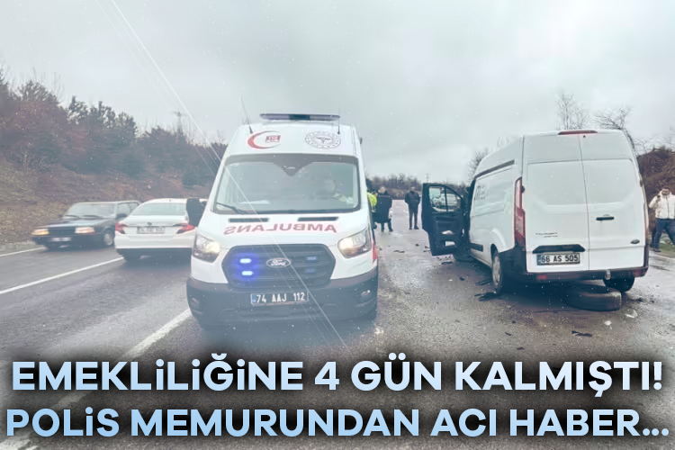 Polis memuru, emekliliğine 4 gün kala kazada hayatını kaybetti