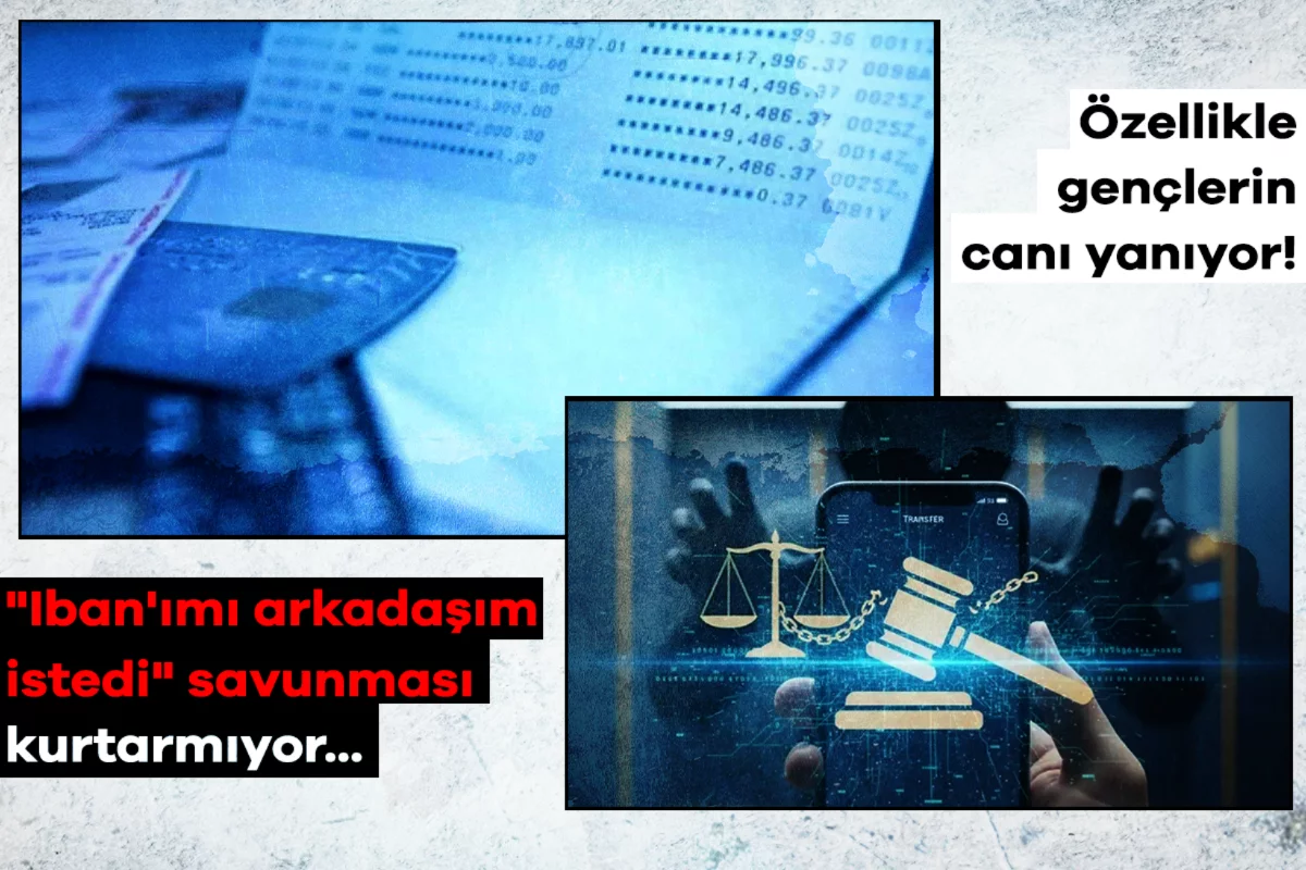 Özellikle gençlerin canı yanıyor! "Iban'ımı arkadaşım istedi" savunması kurtarmıyor...