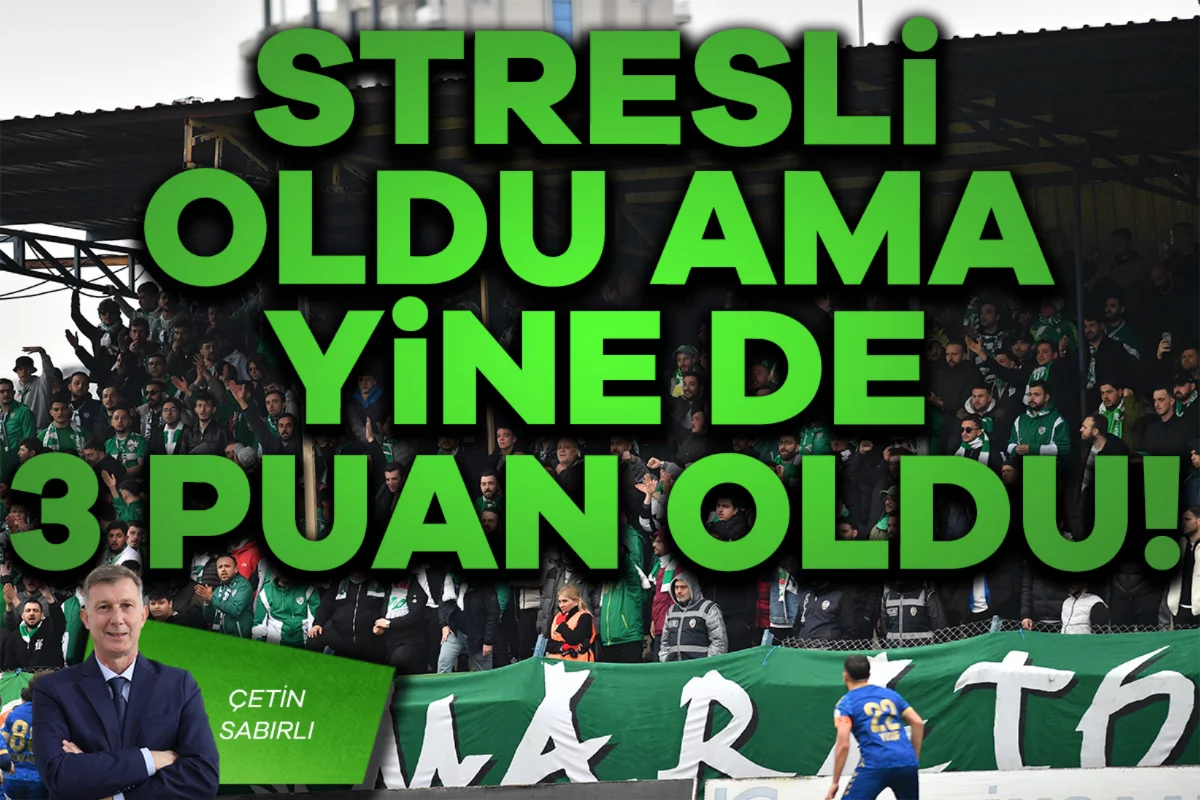 Çetin Sabırlı; Stresli oldu ama yine de 3 puan oldu!