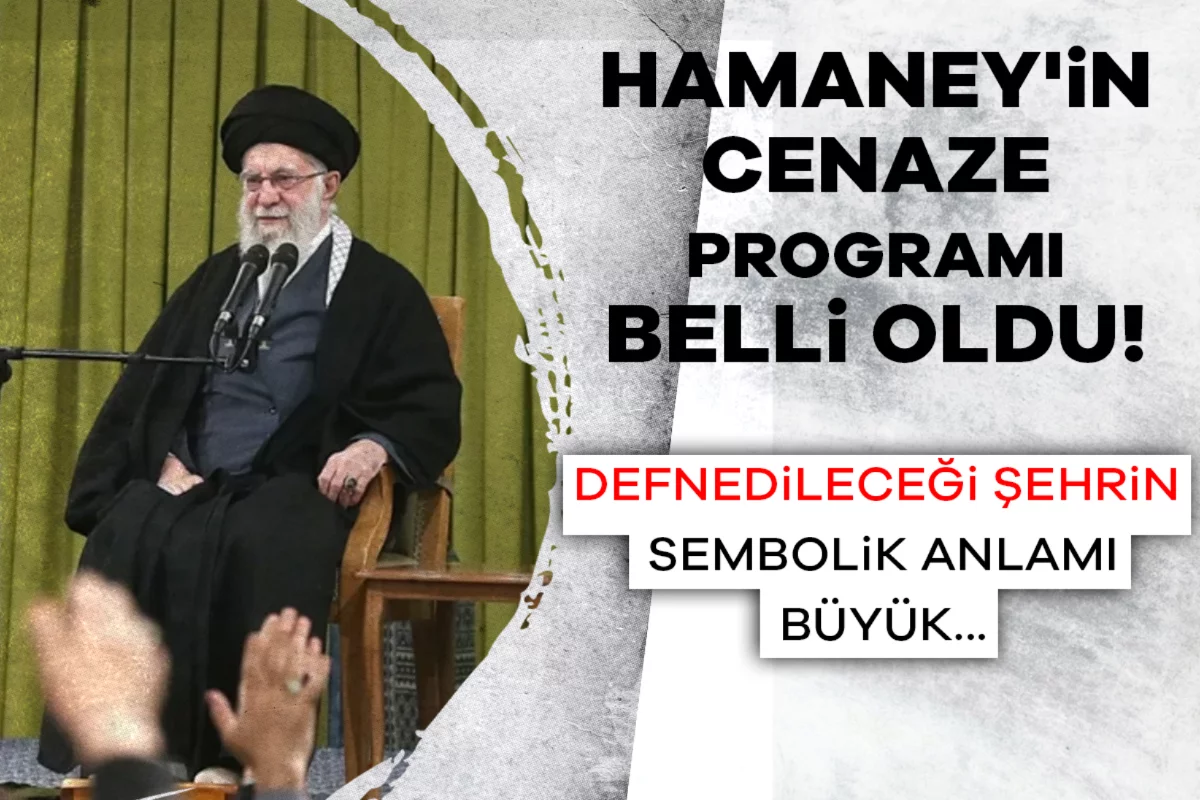 Hamaney'in cenaze programı belli oldu! Defnedileceği şehrin sembolik anlamı büyük...
