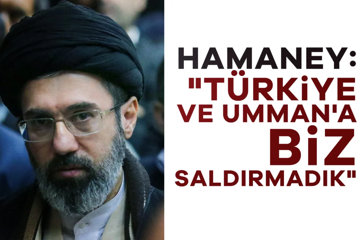 Hamaney: "Türkiye ve Umman'a biz saldırmadık"