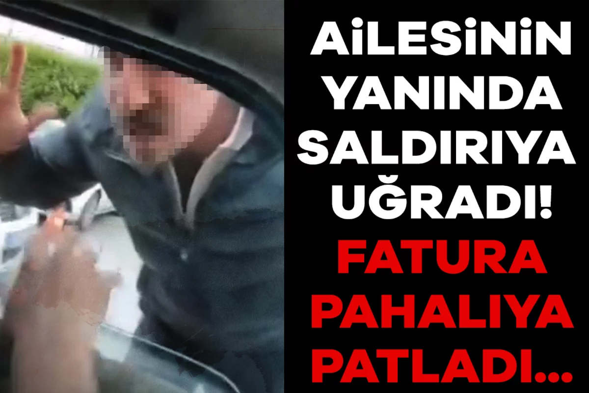 Ailesinin yanında saldırıya uğradı: Fatura pahalıya patladı...