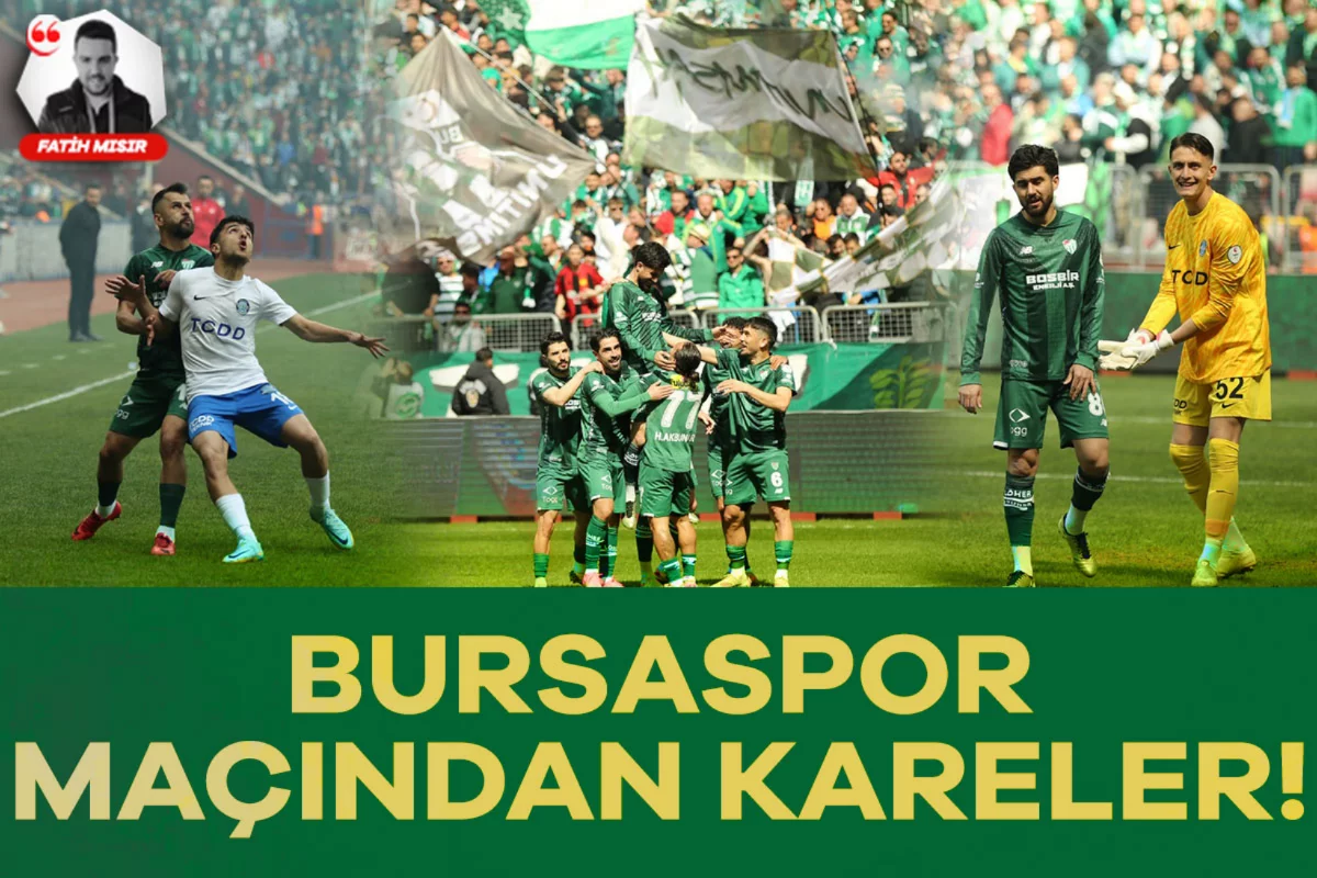 Bursaspor maçından kareler!