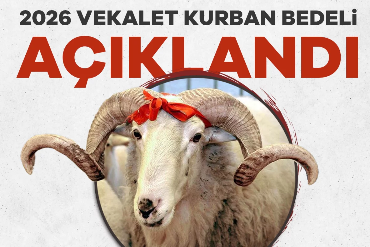 2026 Vekalet kurban bedeli açıklandı