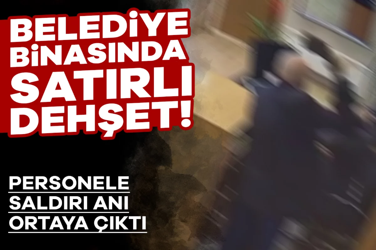 Belediye binasında satırlı dehşet! Personele saldırı anı ortaya çıktı