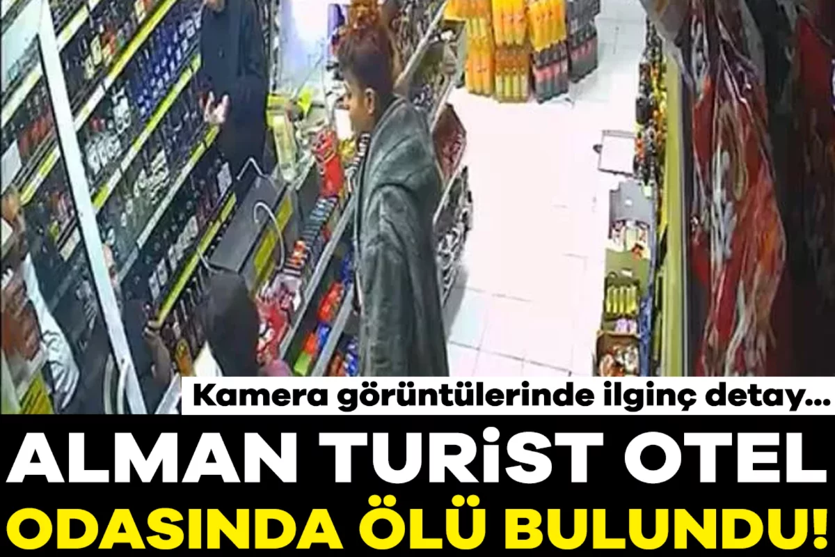 Alman turist otel odasında ölü bulundu! Kamera görüntülerinde ilginç detay...