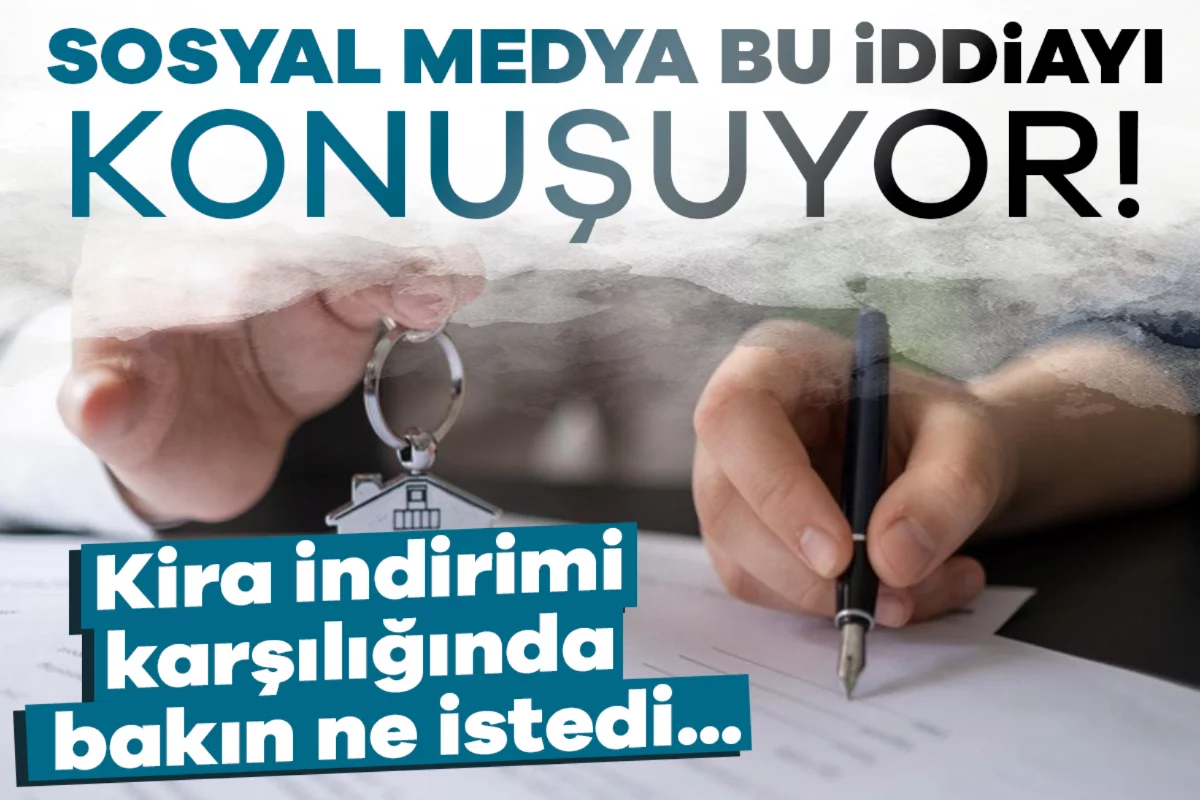 Sosyal medya bu iddiayı konuşuyor! Kira indirimi karşılığında bakın ne istedi...