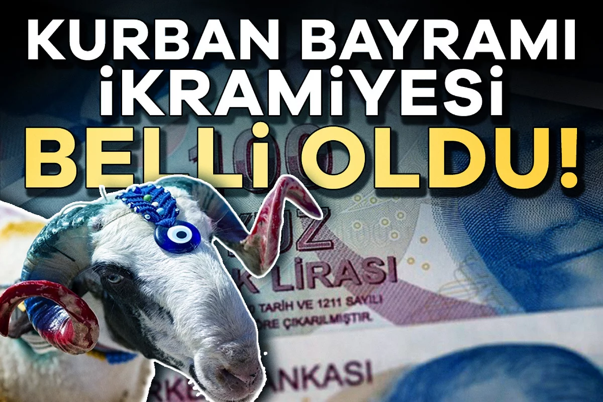 Kurban Bayramı ikramiyesi belli oldu!