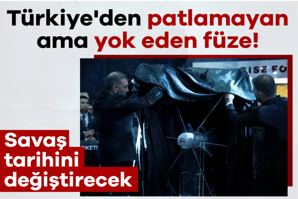 Türkiye'den patlamayan ama yok eden füze! Savaş tarihini değiştirecek