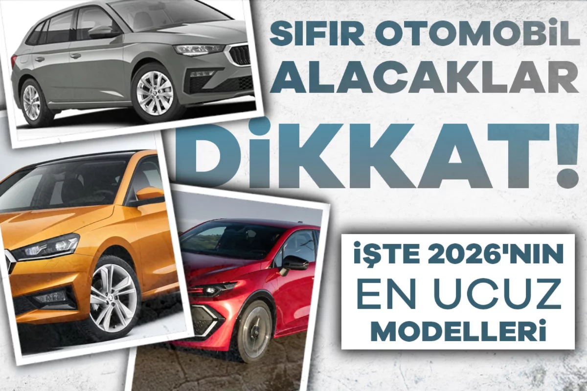 Sıfır Otomobil Alacaklar Dikkat! 2026'nın En...