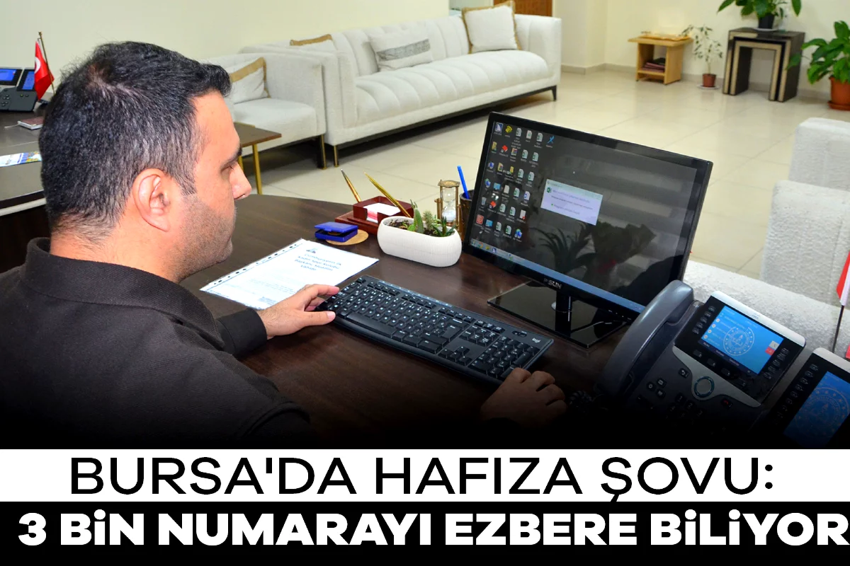 Bursa'da hafıza şovu: Görme engelli memur 3 bin numarayı ezberledi