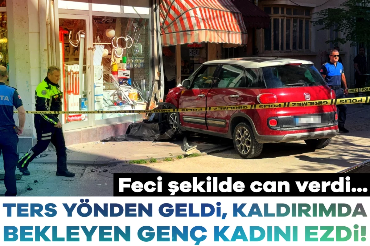 Ters yönden geldi, kaldırımda bekleyen genç kadını ezdi! Kaza anı kamerada...