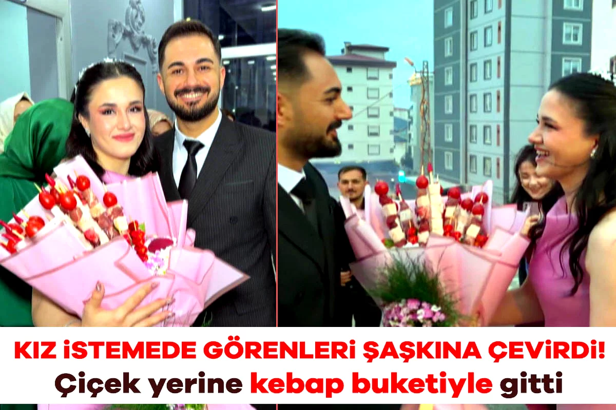 Kız istemede görenleri şaşkına çevirdi! Çiçek yerine kebap buketiyle gitti