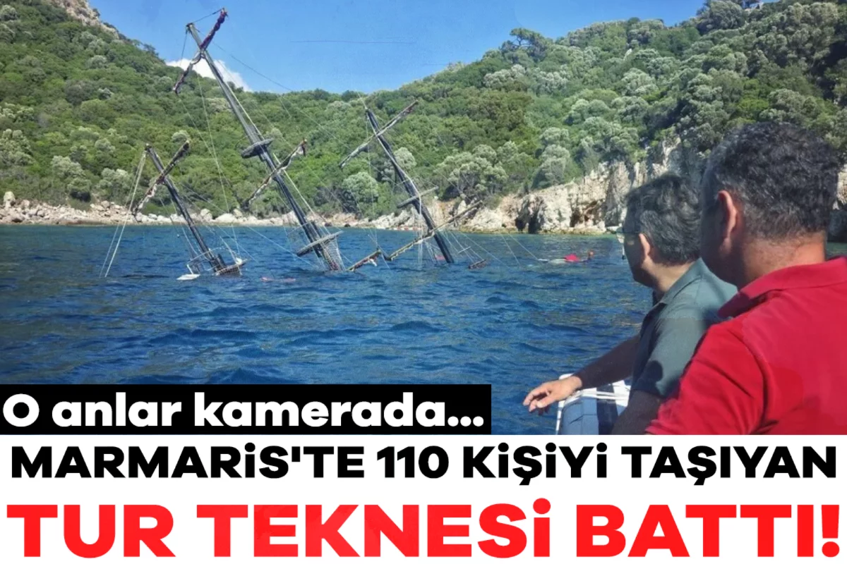 Marmaris'te 110 kişiyi taşıyan tur teknesi battı! O anlar kamerada...