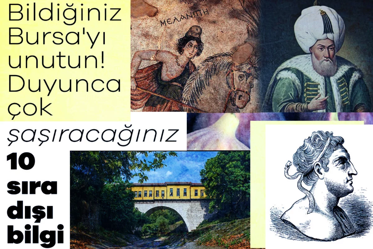 Bildiğiniz Bursa'yı unutun! Duyunca çok şaşı...