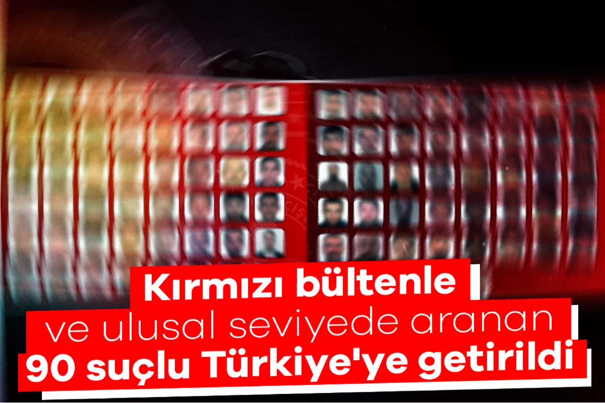 Şimdi hesap zamanı! 16 ülkeden 90 isim Türkiye getirildi