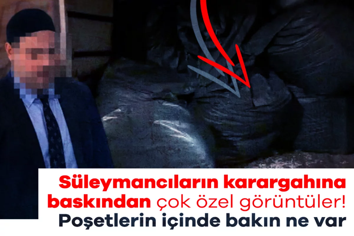 Süleymancıların karargahına baskından çok özel görüntüler! Poşetlerin içinde bakın ne var