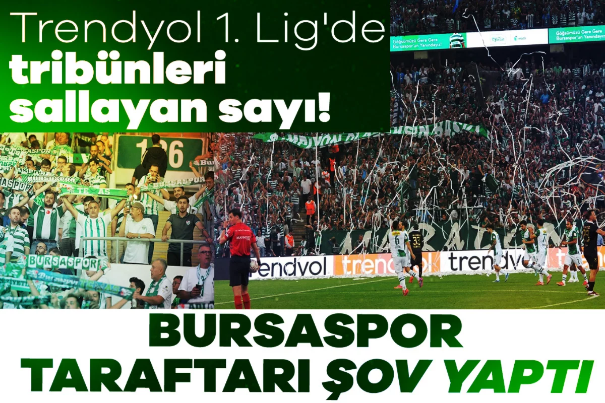 Trendyol 1. Lig'de tribünleri sallayan sayı! Bursaspor taraftarı şov yaptı