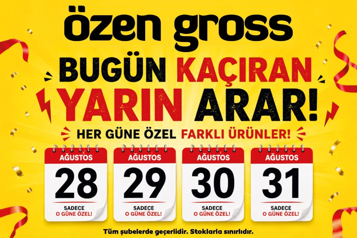 Özen Gross'ta "Bugünü Kaçıran Yarın Arar" kampanyası başladı