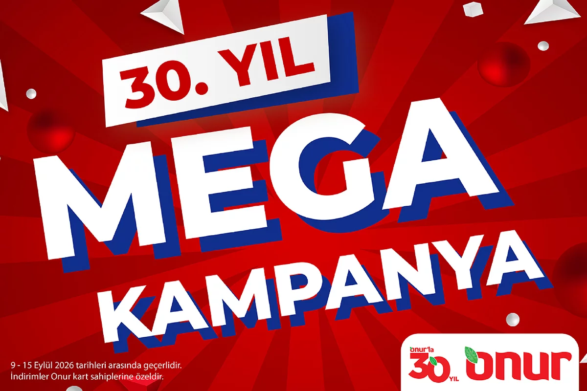 Onur Market'te Mega Kampanya Başlıyor!