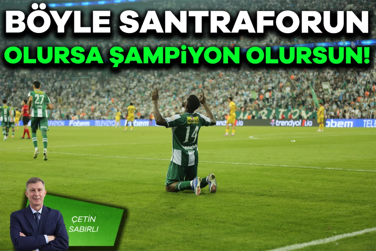 Çetin Sabırlı; Böyle santraforun olursa şampiyon olursun!