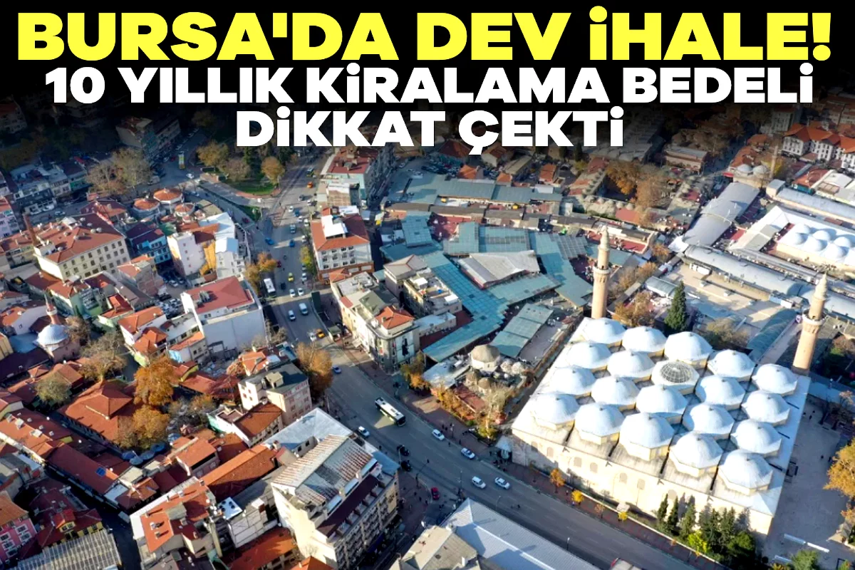 Bursa'da reklam alanları için dev ihale! 10 yıllık kiralama bedeli dikkat çekti