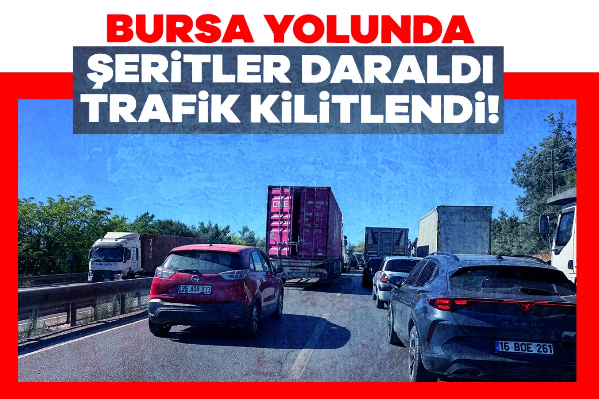 Bursa yolunda şeritler daraldı, trafik kilitlendi! Kuyruk 3 kilometreyi buldu