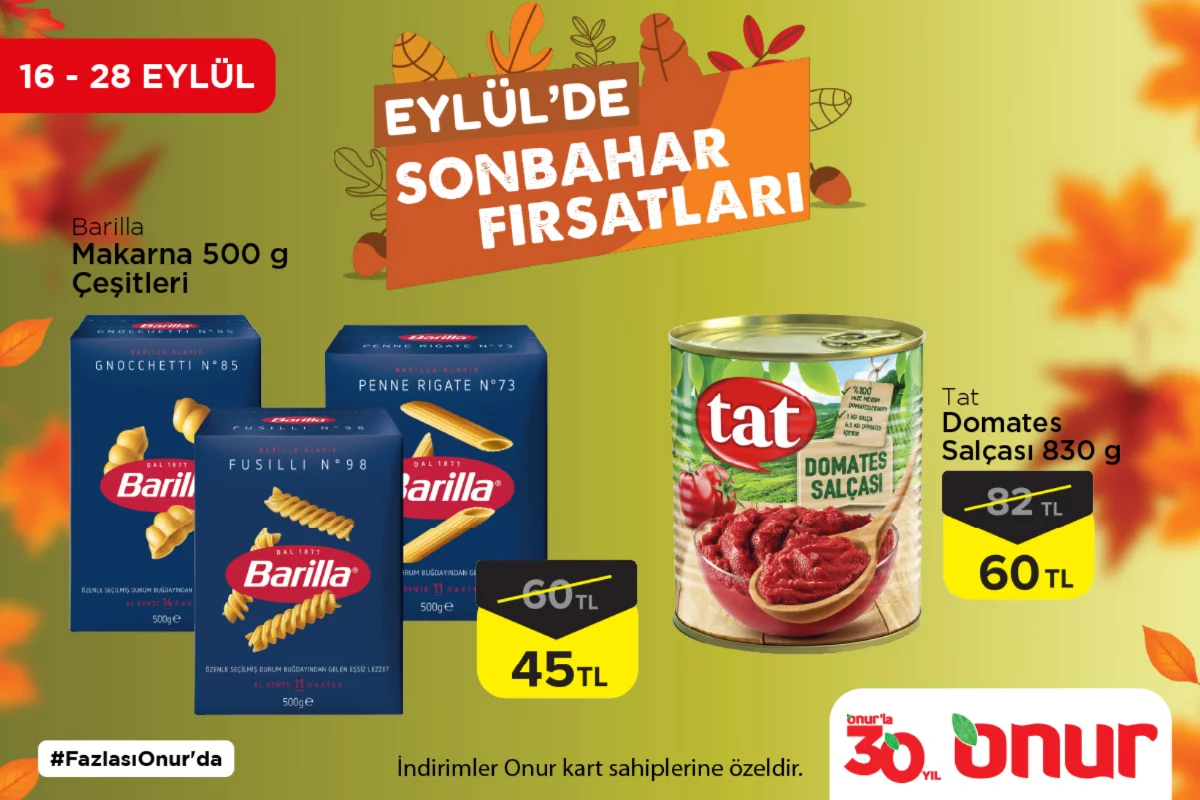 Onur Market'ten Eylül'de Sonbahar fırsatları