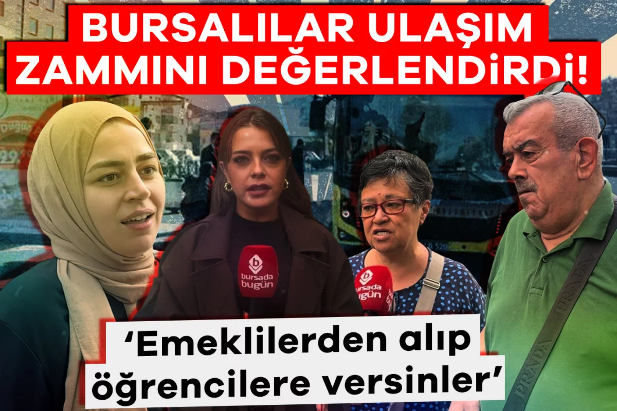 Bursalılar ulaşım zammını değerlendirdi: 'Öğrenciler için çok fazla'