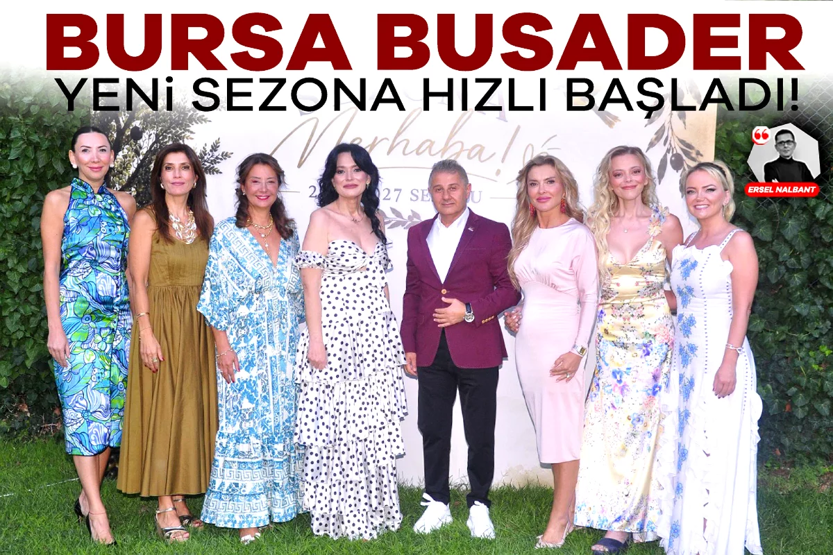 Bursa BUSADER yeni sezona hızlı başladı! "Sa...
