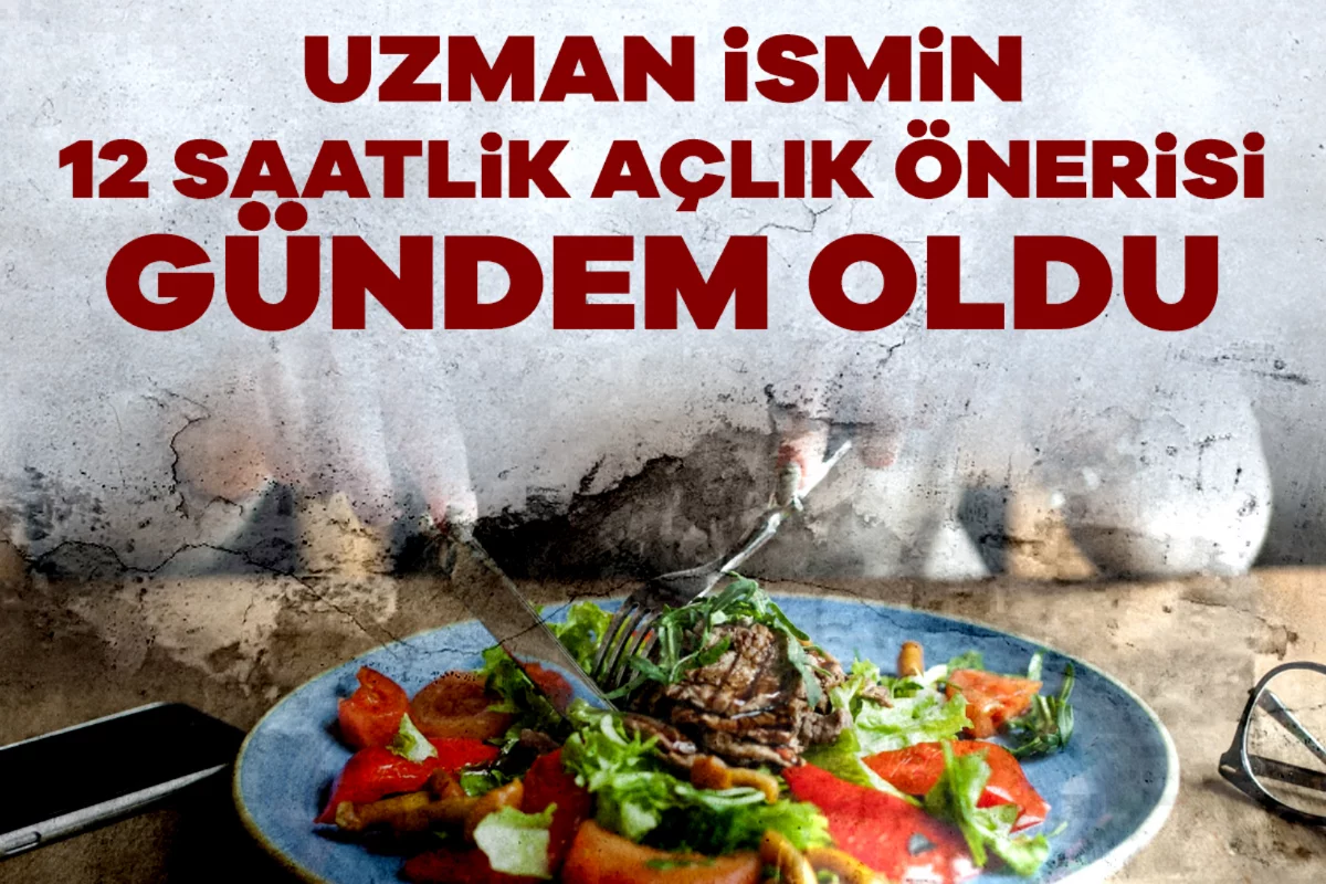 Uzman ismin 12 saatlik açlık önerisi gündem oldu: "Atıştırmayın"