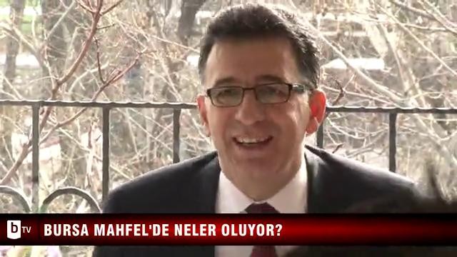 Bursa Mahfel'de neler oluyor? 