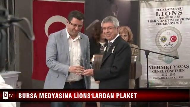 Bursa medyasına Lions'lardan plaket