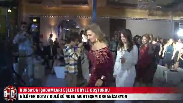 Bursa’daki işadamlarının eşleri böyle coşturdu