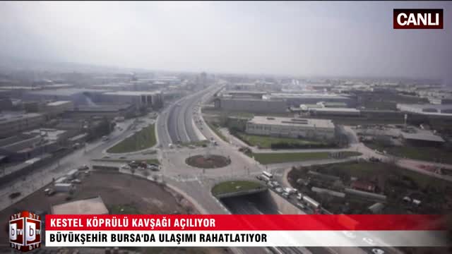 Kestel Köprülü Kavşağı açıldı