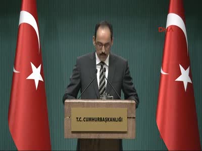 Cumhurbaşkanlığı Sözcüsü Kalın, komuta kademesini açıkladı