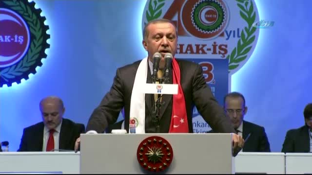 Erdoğan HAK-İŞ Genel Kurulu'nda konuştu