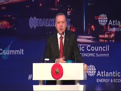 Cumhurbaşkanı Erdoğan Atlantik Konseyi Enerji Zirvesi'nde