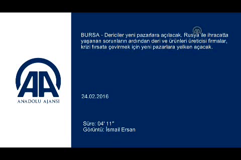 Bursa'da dericiler yeni pazar arayışında